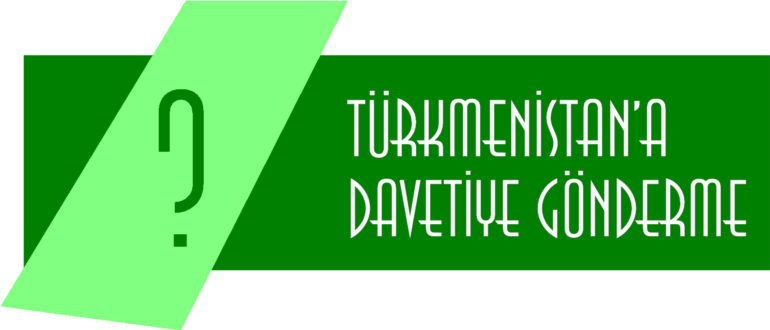 Türkmenistan Vatandaşına Davetiye Gönderme